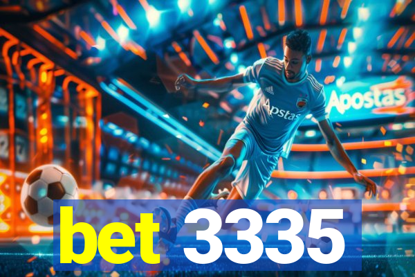 bet 3335